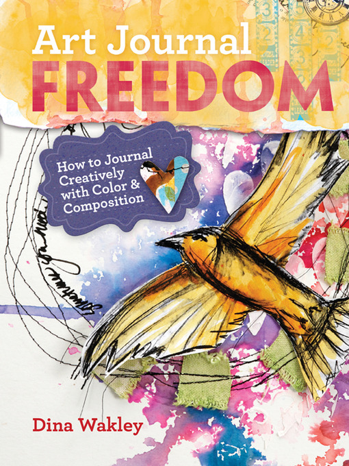 Title details for Art Journal Freedom by Dina Wakley - Wait list
